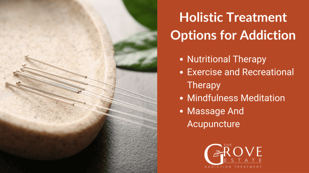 Holistic Treatment Options for Addiction