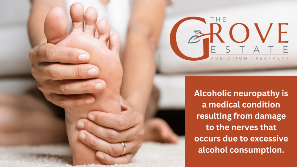 Alcoholic neuropathy is a medical condition