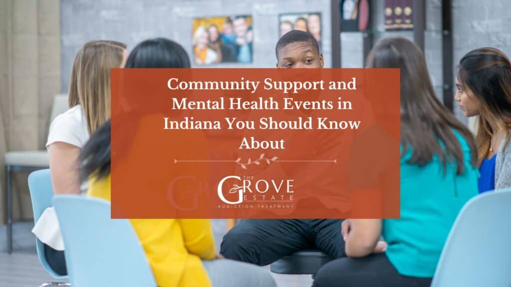Community-Support-and-Mental-Health-Events-in-Indiana-You-Should-Know-About.