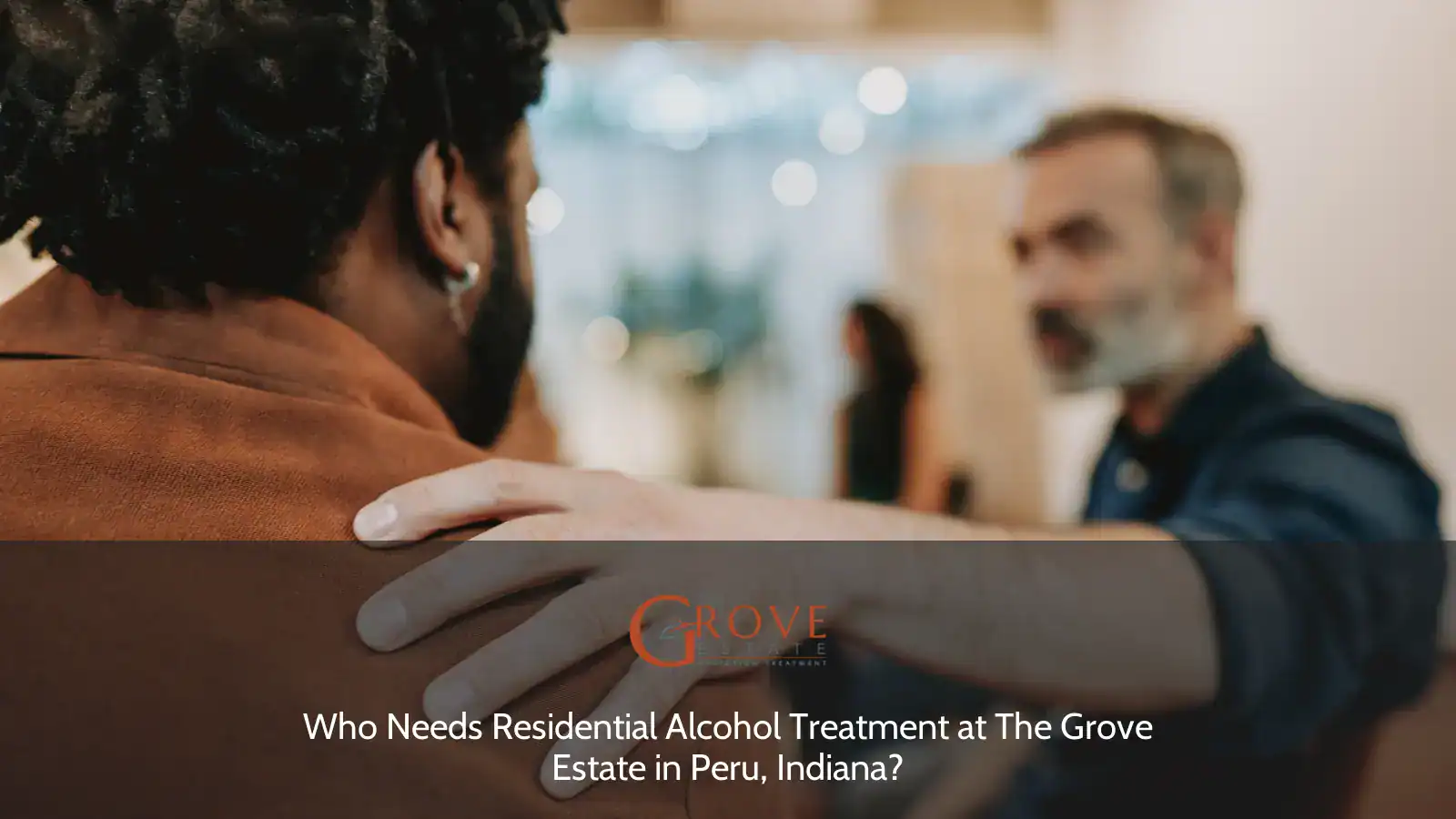 Supportive interaction during a group therapy session at The Grove Estate in Peru, Indiana, emphasizing empathy and connection among participants.
