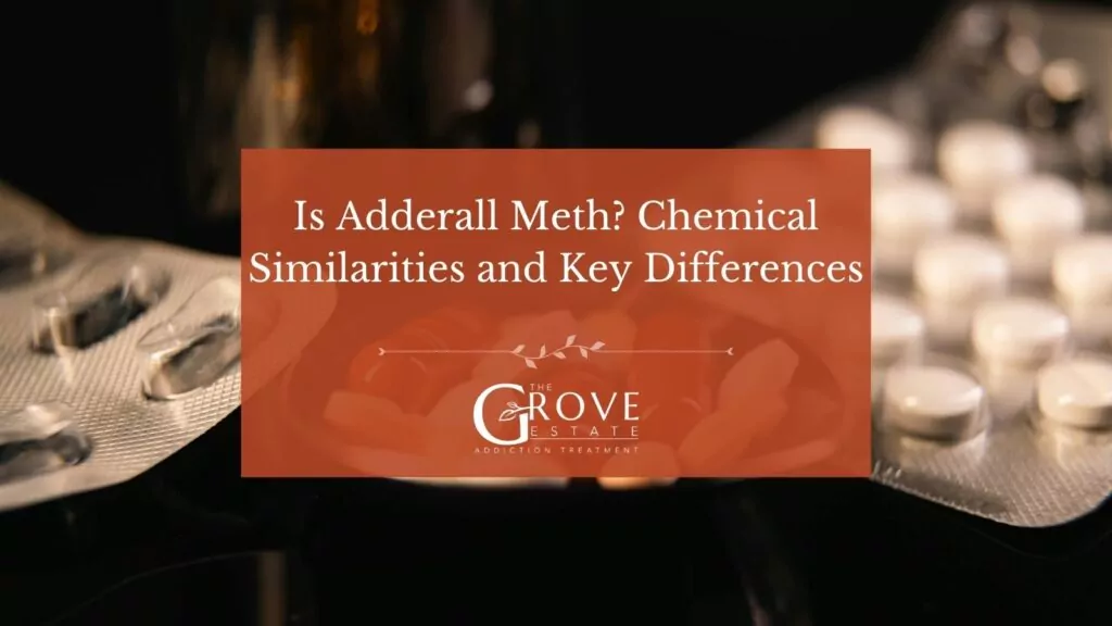 Adderall and methamphetamine