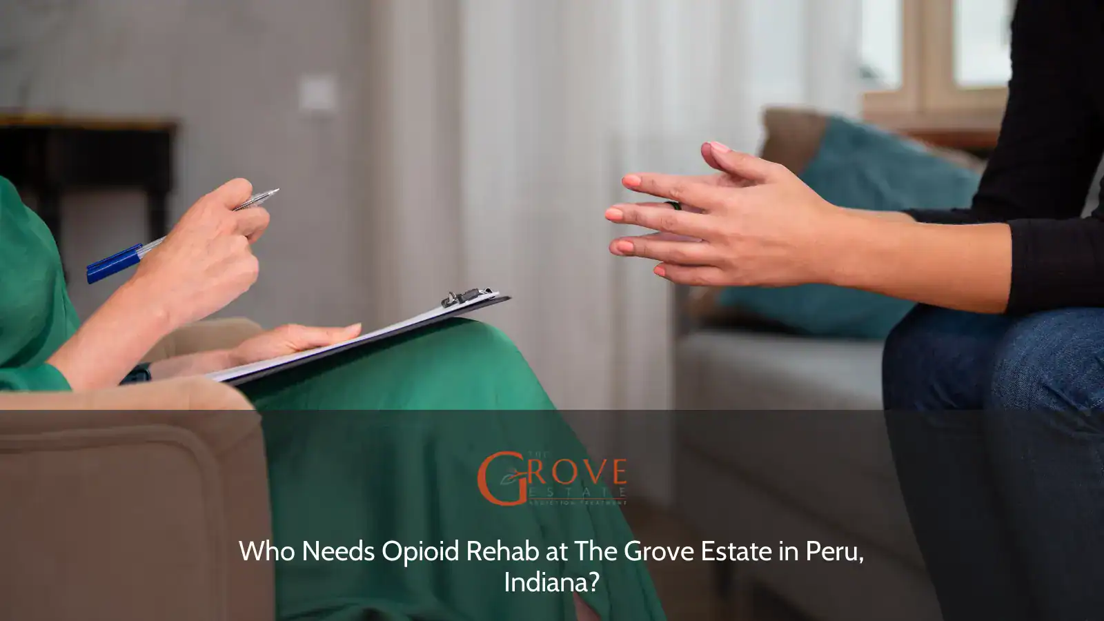 A therapist takes notes as a client speaks during a counseling session at The Grove Estate in Peru, Indiana, exploring opioid rehab options.